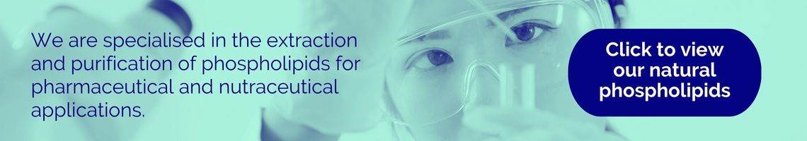 We are specialised in the extraction and purification of phospholipids for pharmaceutical and nutraceutical applications. View our range of natural phospholipids