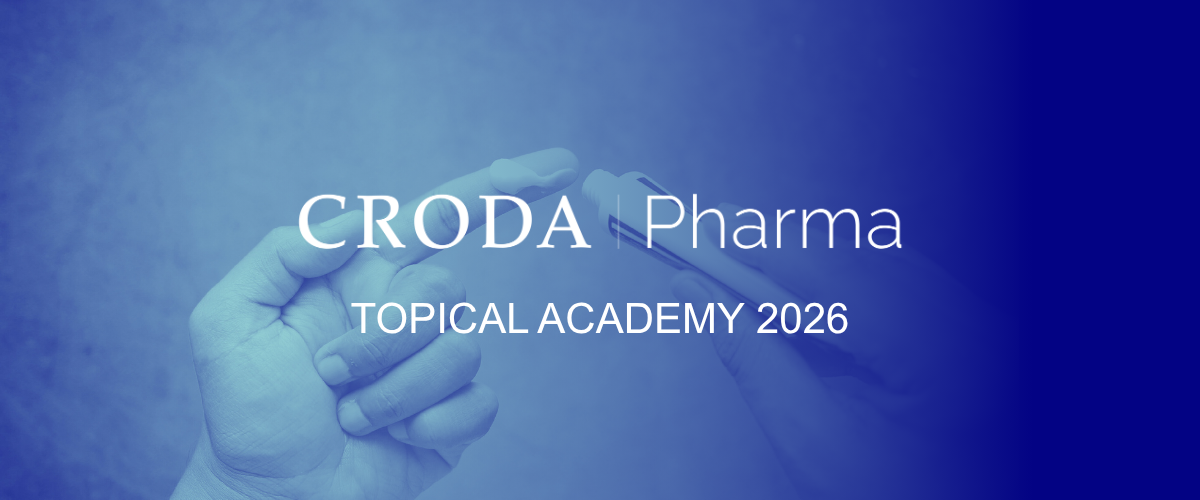 Join Croda Pharma at our topical academy in NAMER