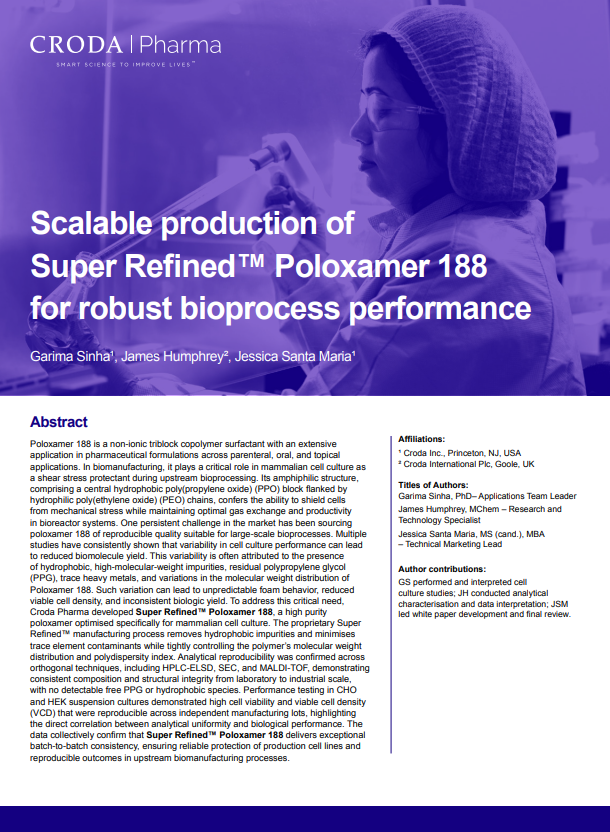 Cover of: Scalable production of  Super Refined™ Poloxamer 188  for robust bioprocess performance