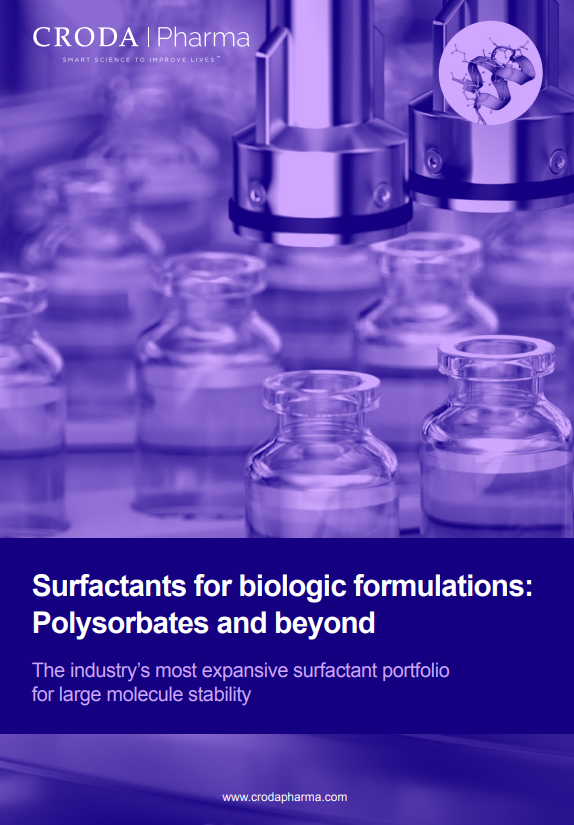 Cover of Croda Pharma brochure: Surfactants for biologic formulations:  Polysorbates and beyond