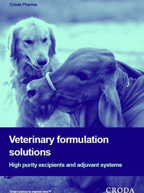 Veterinary formulations solutions brochure by Croda Pharma